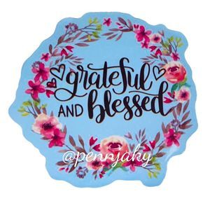🌻2 for $9 or 4 for $15 🌻Grateful & Blessed Decal for yeti laptop etc